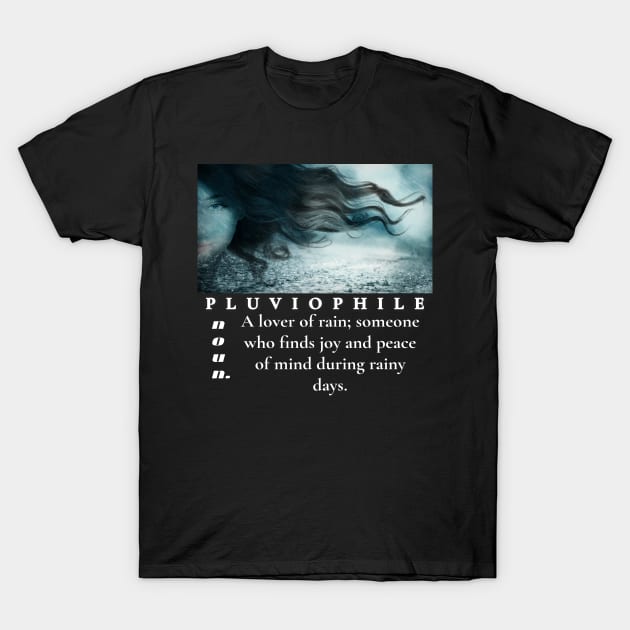 Pluviophile T-Shirt by PANGANDOY